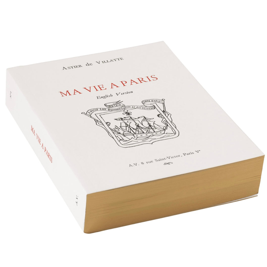 Astier de Villatte Ma Vie à Paris - English, 4th Edition